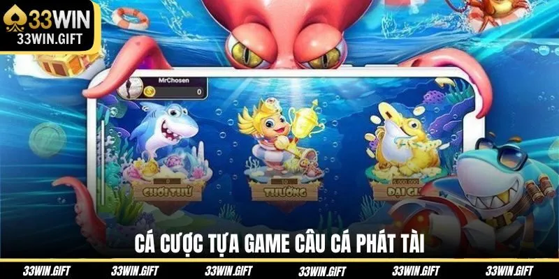 ca-cuoc-tua-game-cau-ca-phat-tai